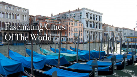 Fascinating Cities Of The World
