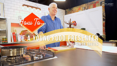 How To Be a Young Person’s Food Presenter (Planet Eat)