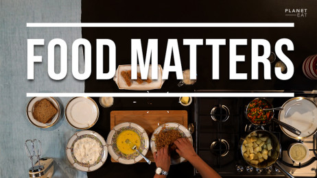 Food Matters (Planet Eat)