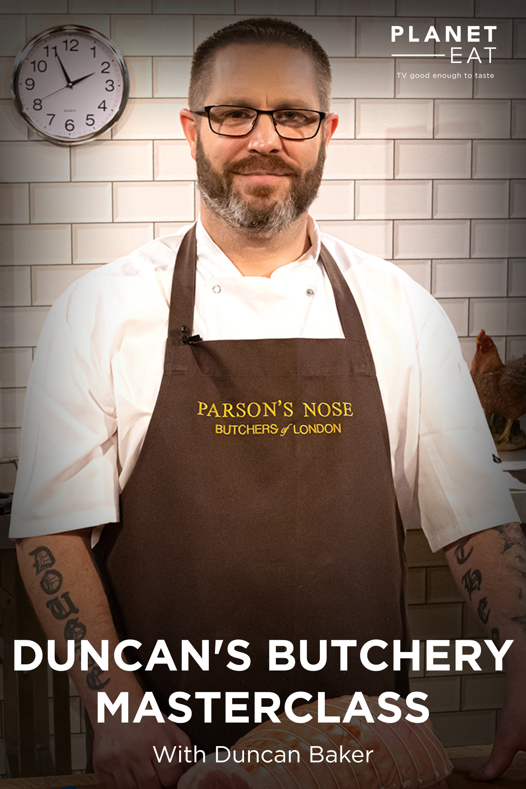 Duncan’s Butchery Masterclass (Planet Eat)