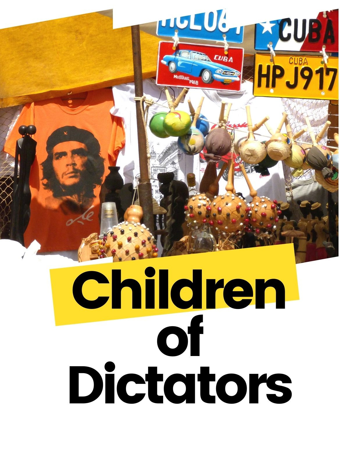 Children of Dictators