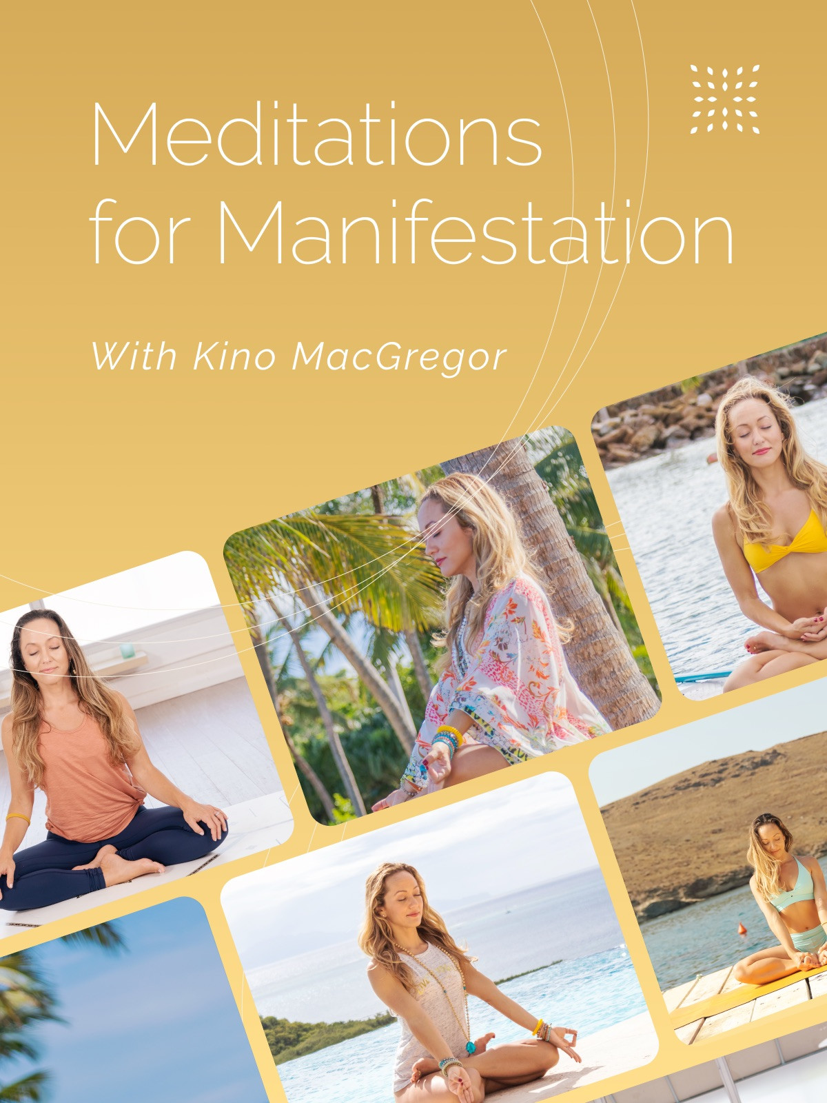 Meditations for Manifestation