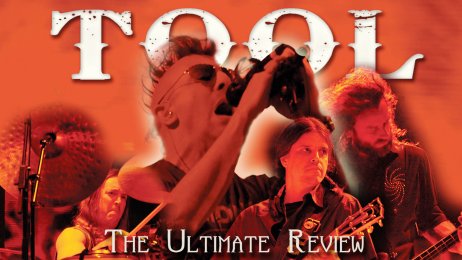 Tool - The Ultimate Review