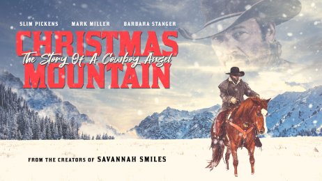 Christmas Mountain - The Story Of A Cowboy Angel