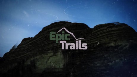 Epic Trails - S2E6