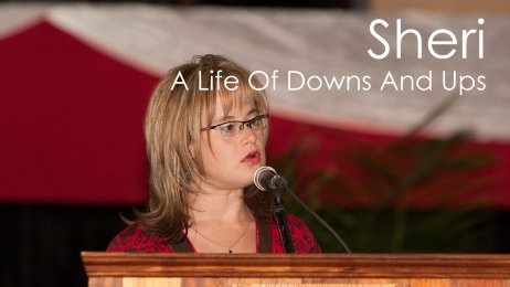Sheri - A Life Of Downs And Ups