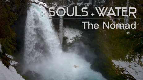 Of Souls + Water - The Nomad